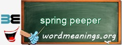 WordMeaning blackboard for spring peeper